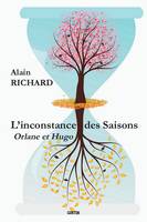 L'INCONSTANCE DES SAISONS