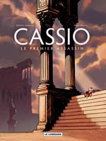 1, Cassio - Tome 1 - Premier assassin (Le), Volume 1, Le premier assassin