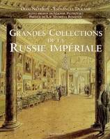Grandes collections de la russie imperiale