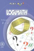 LOGIMATH VOLUMES 1 ET 2