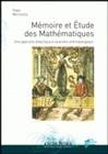 Mémoire et étude des mathématiques, Une approche didactique à caractère anthropologique