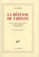 La Défense de Tartufe, Extases, remords, visions, prières, poèmes et méditations d'un Juif converti