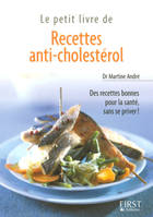 Petit livre de - Recettes anti-cholestérol