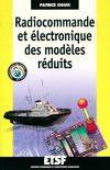 Radiocommande et électronique des modèles réduits - Livre+compléments en ligne