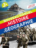 Nouveau manuel d'histoire & géographie, 3e