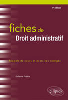 Fiches de Droit administratif - 4e édition