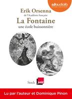 La Fontaine, une école buissonnière, Livre audio 1CD MP3