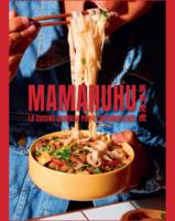 Mamahuhu, La cuisine chinoise pop et décomplexée