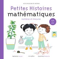 Petites histoires mathématiques, Nombres et mesures, Nombres et mesures