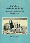 En Sologne sous l'Ancien régime, Vouzon et Lamotte-Beuvron de 1500 à 1790