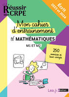 Mon cahier d'entrainement Mathématiques - M1 M2 - Concours 2023 et 2024