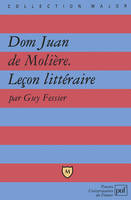 Dom Juan de Molière. Leçon littéraire