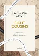 Eight Cousins: A Quick Read edition