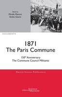 1871-2021 The Paris Commune, 150th anniversary. The Commune Council Militants