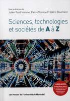 Sciences, technologies et sociétés de A à Z