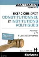 Exercices : droit constitutionnel et institutions politiques, droit constitutionnel et institutions politiques