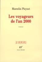 Les Voyageurs de l'an 2000, Romans