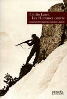 Les Hommes contre, roman