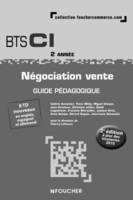 Négociation Vente 2e année BTS Guide pédagogique