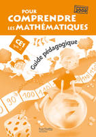 Pour comprendre les mathématiques CE1 - Guide pédagogique - Ed.2009