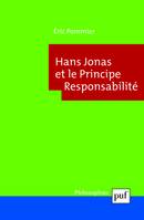 Hans Jonas et le Principe Responsabilité