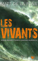 1, Les Vivants - Tome 1