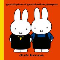 Miffy, Grand-père et Grand-mère Pompon