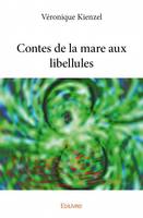 Contes de la mare aux libellules