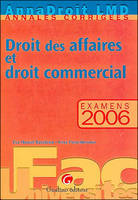 Droit des affaires et droit commercial, examens 2006