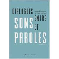 Dialogues entre sons et paroles, CD ROM INCLUS