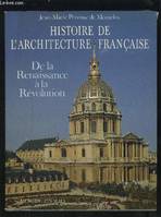 Histoire de l'architecture française., [1], De la Renaissance à la Révolution, Histoire de l'architecture française