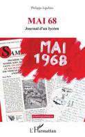 Mai 68 Journal d'un lycéen, Journal d'un lycéen