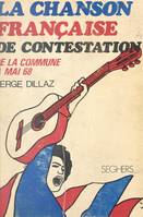 La chanson française de contestation, Des barricades de la Commune à celles de Mai 1968