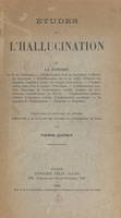 Études sur l'hallucination (2). La clinique