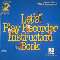 Let's Play Recorder Instruction Book 2, Student Book 2