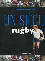 UN SIECLE DE RUGBY 2004 - 7E EDITION