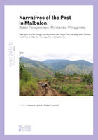 Narratives of the Past in Malbulen, Blaan Perspectives (Mindanao, Philippines)