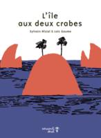 L'île aux deux crabes