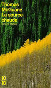 La source chaude McGuane, Thomas