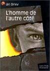 L'homme de l'autre cote, LE MONDE D'AUTREFOIS, SENIOR DES 11/12ANS