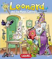 Leonard and the Magical Carrot, A Magical Story for Children