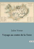 Voyage au centre de la Terre