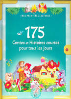 175 Contes et histoires de tous les jours (Nouvelle Edition)