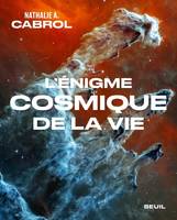 Beaux livres L'Énigme Cosmique de la Vie