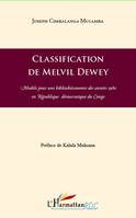 Classification de Melvil Dewey, Modèle pour une bibliothéconomie des années 1980 en République Démocratique du Congo