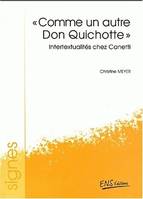 « Comme un autre Don Quichotte », Intertextualités chez Canetti