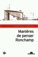 Manières de penser Ronchamp, hommage à Michel W. Kagan