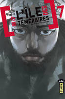 7, L'île des téméraires - Tome 7