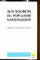 L'urgence de comprendre Toulon, Orange, Marignane, 1, Aux sources du populisme nationaliste : L'Urgence de comprendre Toulon Orange Marignane