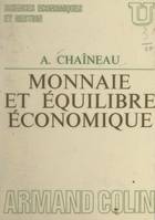 Monnaie et équilibre économique